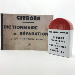 DICTIONNAIRE DE REPARATION CITROEN 2CV