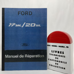 FORD 17 M, 20 M, MANUEL D ATELIER