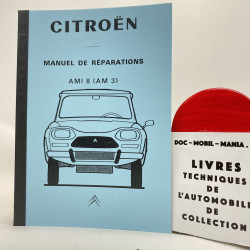 CITROEN AMI 8 : MANUEL D ATELIER