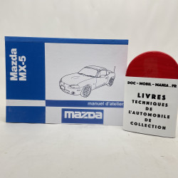 MAZDA MX5 NB : MANUEL D ATELIER