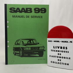 SAAB 99 : Manuel de réparations