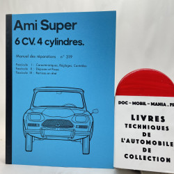 CITROEN AMI SUPER : MANUEL DE REPARATION