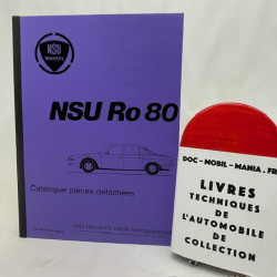 NSU RO 80 / CATALOGUE DES PIECES