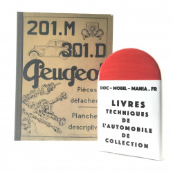 CATALOGUE DE PIECES DETACHEES PEUGEOT 201 M  et 301 D