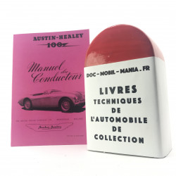 MANUEL DU CONDUCTEUR AUSTIN HEALEY 100