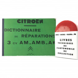 DICTIONNAIRE DE REPARATION CITROEN AMI 6