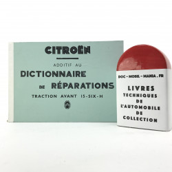 ADDITIF AU DICTIONNAIRE DE REPARATION CITROEN 15 SIX H