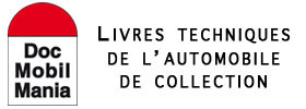 LIVRES TECHNIQUES POUR L'AUTOMOBILE ANCIENNE